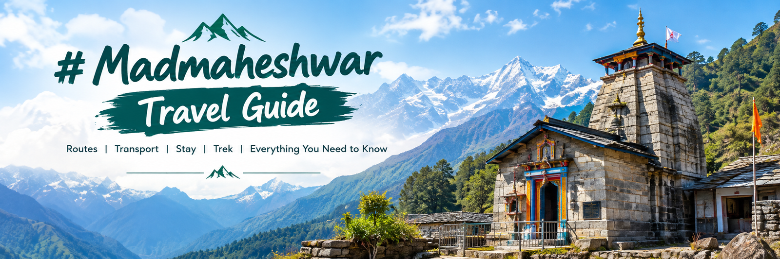 Madmaheshwar travel guide: Himalayan trail from Ransi to Madhyamaheshwar Temple with Chaukhamba peaks